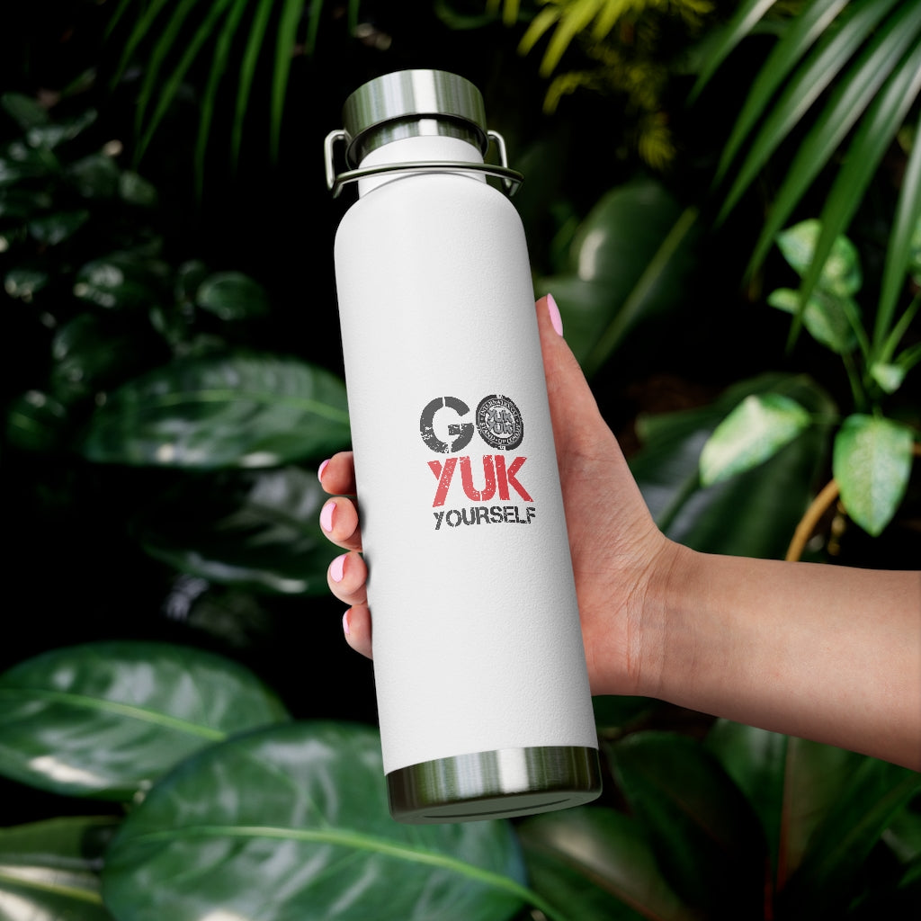Go Yuk Yourself Water Bottle - 22oz