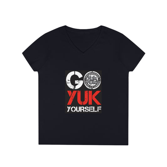 Go Yuk Yourself Ladies' V-Neck T-Shirt