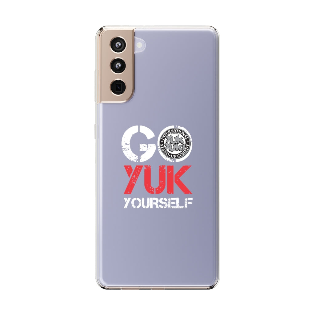 Go Yuk Yourself Clear Phone Cases