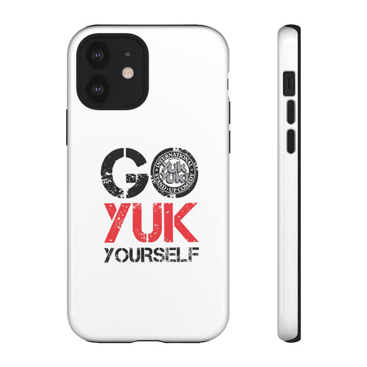Go Yuk Yourself -White Tough Cases