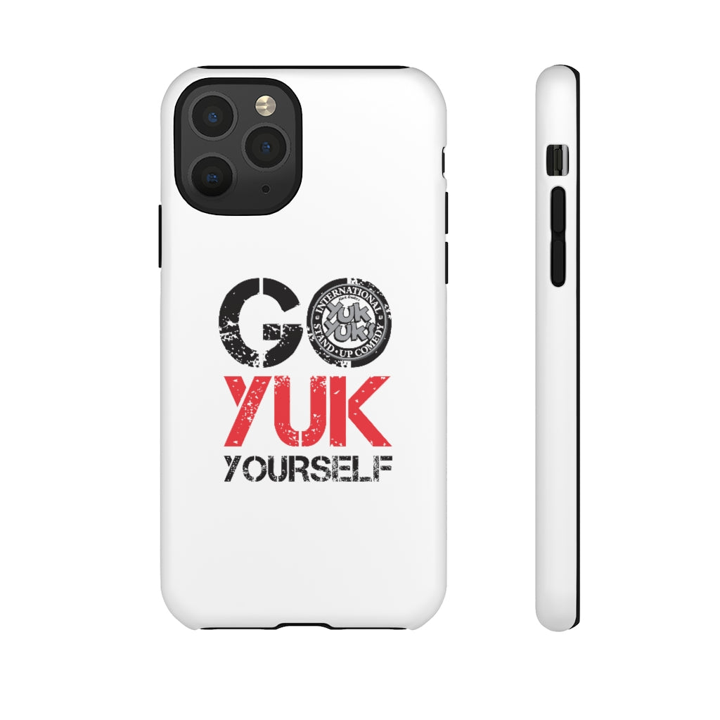 Go Yuk Yourself -White Tough Cases